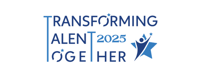 Transforming Talent Together 2025